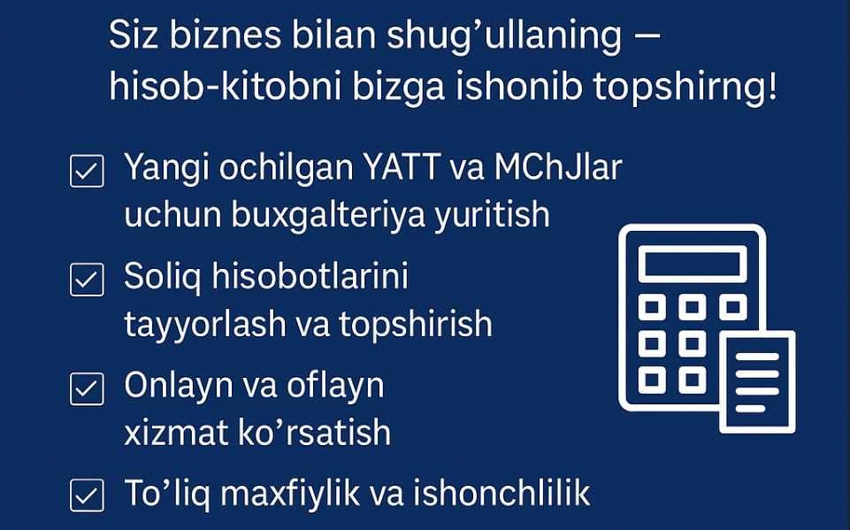 "YATT, MChJ va Startaplar uchun To‘liq Buxgalteriya Xizmatlari!"